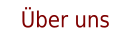 Über uns