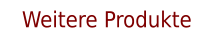 Weitere Produkte