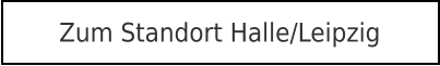 Zum Standort Halle/Leipzig