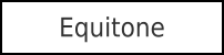 Equitone